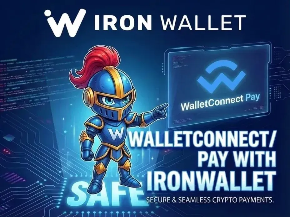 WalletConnect Pay अगले सप्ताह पेरिस में पायलट लॉन्च करेगा; IronWallet पहले पुष्टि किए गए इंटीग्रेटर्स में से एक